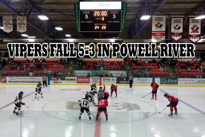 Vipers Fall 5-3 To Powell River